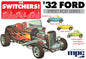 1/25 '32 FORD SWITCH RDST